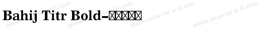 Bahij Titr Bold字体转换